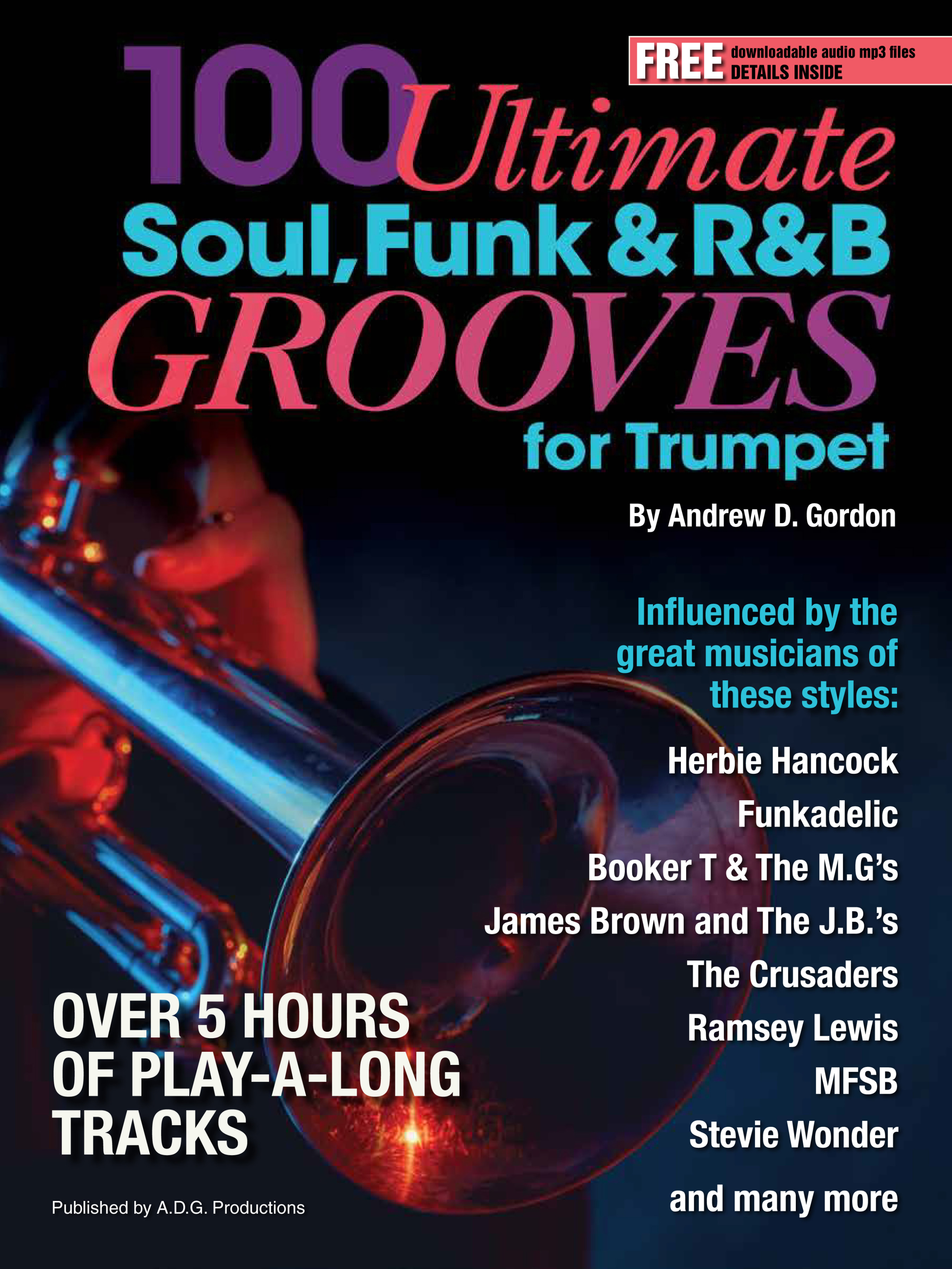 100 Ultimate Soul, Funk and R&B Grooves for Trumpet PDF/mp3 files